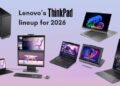 Линейка Lenovo ThinkPad 2026: от ноутбуков до моноблока с двойным экраном